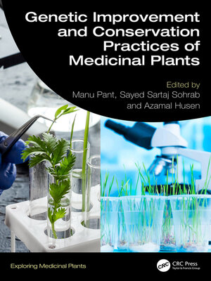 cover image of Genetic Improvement and Conservation Practices of Medicinal Plants
